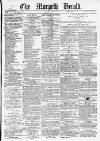 Morpeth Herald Saturday 11 March 1865 Page 1