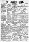 Morpeth Herald Saturday 23 December 1865 Page 1