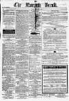 Morpeth Herald Saturday 20 February 1869 Page 1
