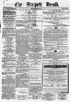 Morpeth Herald Saturday 04 December 1869 Page 1