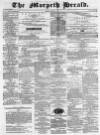 Morpeth Herald Saturday 05 February 1876 Page 1