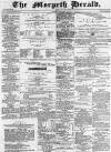 Morpeth Herald Saturday 15 April 1876 Page 1