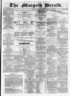 Morpeth Herald Saturday 21 October 1876 Page 1