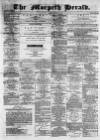 Morpeth Herald Saturday 14 December 1878 Page 1