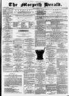 Morpeth Herald Saturday 15 February 1879 Page 1