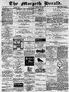 Morpeth Herald Saturday 24 January 1885 Page 1