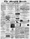Morpeth Herald Saturday 07 February 1885 Page 1