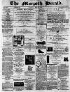 Morpeth Herald Saturday 30 May 1885 Page 1