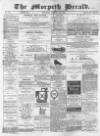 Morpeth Herald Saturday 30 January 1886 Page 1