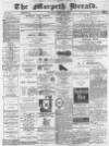 Morpeth Herald Saturday 24 April 1886 Page 1