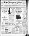 Morpeth Herald Friday 30 June 1916 Page 1