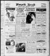 Morpeth Herald Friday 16 August 1957 Page 1