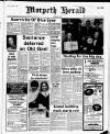 Morpeth Herald Thursday 07 February 1985 Page 1