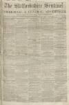Staffordshire Sentinel Saturday 15 April 1854 Page 1