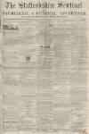 Staffordshire Sentinel Saturday 15 July 1854 Page 1