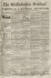 Staffordshire Sentinel Saturday 05 August 1854 Page 1