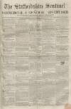 Staffordshire Sentinel Saturday 12 August 1854 Page 1