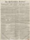 Staffordshire Sentinel Saturday 24 February 1855 Page 1