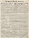 Staffordshire Sentinel Saturday 07 April 1855 Page 1