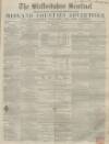 Staffordshire Sentinel Saturday 08 December 1855 Page 1