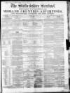 Staffordshire Sentinel Saturday 05 April 1856 Page 1