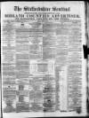 Staffordshire Sentinel Saturday 26 April 1856 Page 1