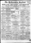 Staffordshire Sentinel Saturday 20 December 1856 Page 1