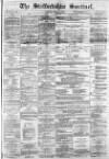 Staffordshire Sentinel Saturday 06 January 1877 Page 1