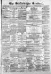 Staffordshire Sentinel Saturday 24 March 1877 Page 1