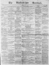 Staffordshire Sentinel Saturday 01 March 1879 Page 1