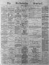 Staffordshire Sentinel Saturday 20 August 1881 Page 1