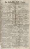Staffordshire Sentinel Monday 02 June 1873 Page 1
