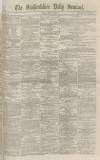 Staffordshire Sentinel Monday 16 June 1873 Page 1