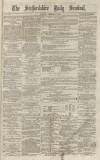 Staffordshire Sentinel Monday 07 December 1874 Page 1