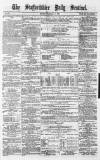 Staffordshire Sentinel Monday 04 January 1875 Page 1