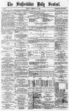Staffordshire Sentinel Friday 19 February 1875 Page 1