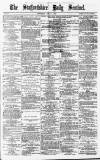 Staffordshire Sentinel Thursday 01 April 1875 Page 1