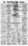 Staffordshire Sentinel Monday 12 July 1875 Page 1