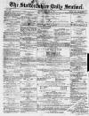 Staffordshire Sentinel Monday 01 January 1877 Page 1