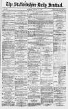 Staffordshire Sentinel Thursday 11 January 1877 Page 1