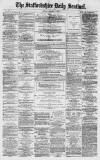 Staffordshire Sentinel Monday 08 October 1877 Page 1