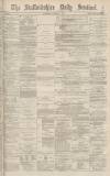 Staffordshire Sentinel Wednesday 06 November 1878 Page 1