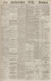 Staffordshire Sentinel Friday 26 November 1880 Page 1