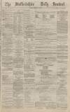 Staffordshire Sentinel Friday 18 February 1881 Page 1