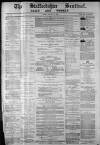 Staffordshire Sentinel Friday 20 January 1882 Page 1