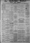 Staffordshire Sentinel Tuesday 14 March 1882 Page 1