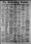 Staffordshire Sentinel Saturday 09 December 1882 Page 1