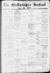 Staffordshire Sentinel Tuesday 16 January 1883 Page 1