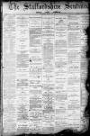Staffordshire Sentinel Thursday 22 March 1883 Page 1