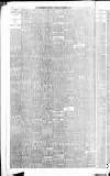 Staffordshire Sentinel Saturday 23 November 1889 Page 6